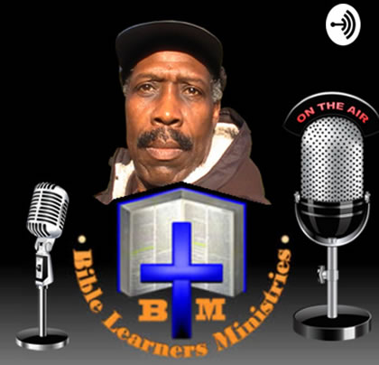 Bible Learners Ministry Podcast